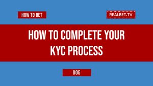 How To Complete Your KYC On Realbet Nigeria
