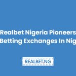 realbet_pionners_p2p_betting_exchange_in_nigeria-01[1]