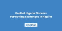 realbet_pionners_p2p_betting_exchange_in_nigeria-01[1]