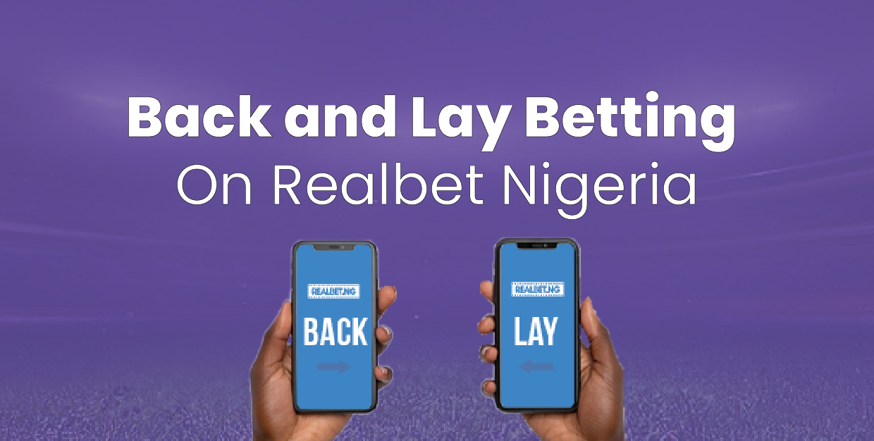 back and lay betting on realbet-01